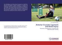 Produktbild: Anterior Cruciate Ligament and Knee Injury