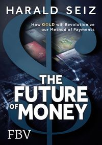 Produktbild: The Future of Money