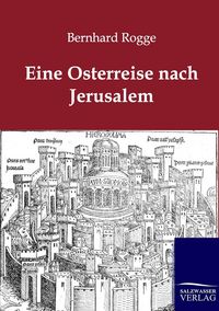 Produktbild: Eine Osterreise nach Jerusalem