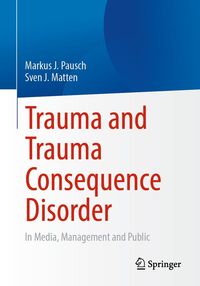 Produktbild: Trauma and Trauma Consequence Disorder