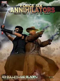 Produktbild: Force Six, The Annihilators 03 Bullets and Blades