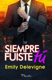 Produktbild: Siempre fuiste t&uacute;