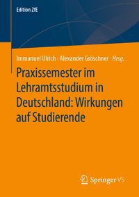 Produktbild: Praxissemester im Lehramtsstudium in Deutschland: Wirkungen auf Studierende