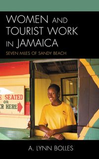Produktbild: Women and Tourist Work in Jamaica