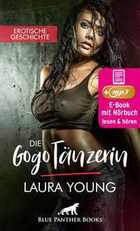 Produktbild: GogoT&auml;nzerin | Erotik Audio Story | Erotisches H&ouml;rbuch