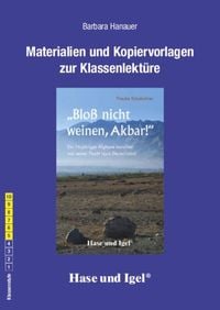 Produktbild: Begleitmaterial: 'Blo&szlig; nicht weinen, Akbar!'