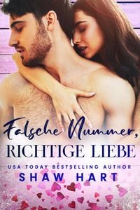 Produktbild: Falsche Nummer, Richtige Liebe (Liebeserkl&auml;rungen, #3)