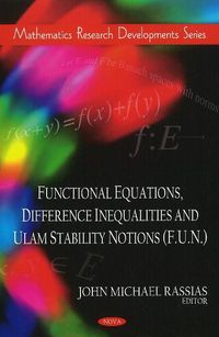 Produktbild: Functional Equations, Difference Inequalities & Ulam Stabili