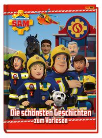 Produktbild: Feuerwehrmann Sam: Die sch&ouml;nsten Geschichten zum Vorlesen