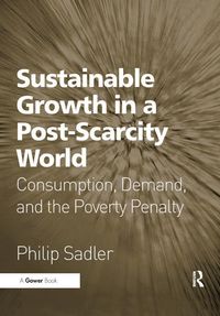 Produktbild: Sustainable Growth in a Post-Scarcity World