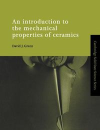 Produktbild: An Introduction to the Mechanical Properties of Ceramics