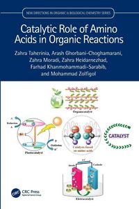 Produktbild: Catalytic Role of Amino Acids in Organic Reactions