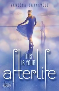 Produktbild: This Is Your Afterlife