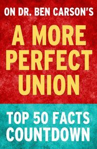 Produktbild: A More Perfect Union: Top 50 Facts Countdown