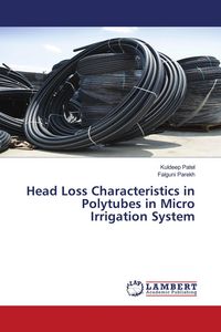 Produktbild: Head Loss Characteristics in Polytubes in Micro Irrigation System