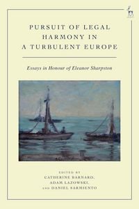 Produktbild: Pursuit of Legal Harmony in a Turbulent Europe