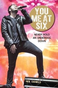 Produktbild: You Me At Six - Never Hold an Underdog Down