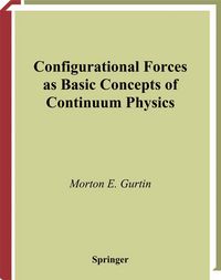 Produktbild: Configurational Forces as Basic Concepts of Continuum Physics