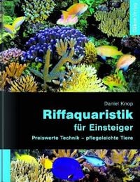 Produktbild: Riffaquaristik f&uuml;r Einsteiger