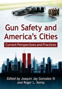 Produktbild: Gun Safety and America's Cities