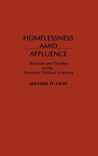 Produktbild: Homelessness Amid Affluence