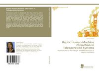 Produktbild: Haptic Human-Machine Interaction in Teleoperation Systems