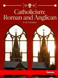 Produktbild: Catholicism: Roman and Anglican