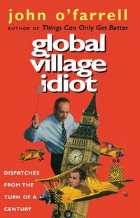 Produktbild: Global Village Idiot