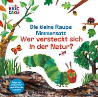 Produktbild: Die kleine Raupe Nimmersatt - Wer versteckt sich in der Natur?