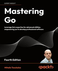 Produktbild: Mastering Go - Fourth Edition