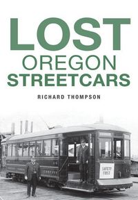 Produktbild: Lost Oregon Streetcars