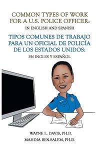 Produktbild: Common Types of Work for a U.S. Police Officer