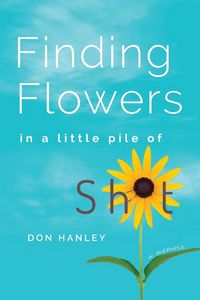 Produktbild: Finding Flowers in a little pile of sh*t