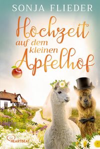 Bild vom Artikel Hochzeit auf dem kleinen Apfelhof vom Autor Sonja Flieder