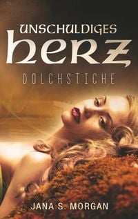 Produktbild Unschuldiges Herz: Dolchstiche