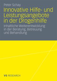 Produktbild: Innovative Hilfe- und Leistungsangebote in der Drogenhilfe