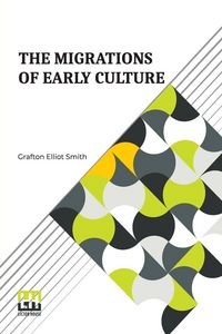 Produktbild: The Migrations Of Early Culture
