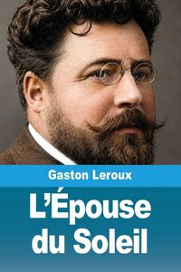 Produktbild: L'&Eacute;pouse du Soleil