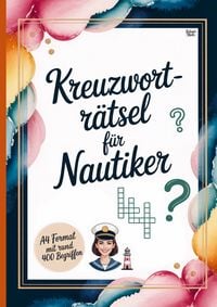 Produktbild: Kreuzwortr&auml;tsel f&uuml;r Nautiker