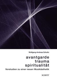 Produktbild: Avantgarde, Trauma, Spiritualit&auml;t