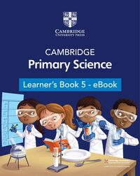 Produktbild: Cambridge Primary Science Learner's Book 5 - eBook