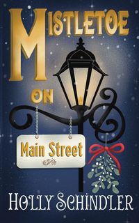 Produktbild: Mistletoe on Main Street