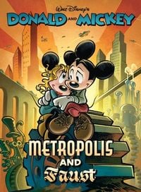Produktbild: Walt Disney's Donald and Mickey in Metropolis and Faust