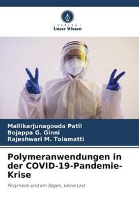 Produktbild: Polymeranwendungen in der COVID-19-Pandemie-Krise