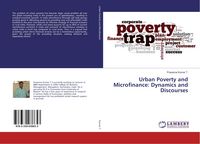 Produktbild: Urban Poverty and Microfinance: Dynamics and Discourses