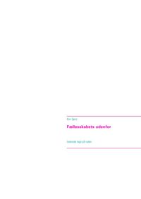 Produktbild: F&aelig;llesskabets udenfor