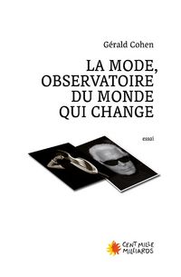 Produktbild: La mode, observatoire d un monde