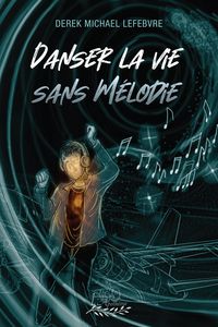 Produktbild: Danser la vie sans Melodie