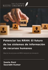Produktbild: Potenciar los RRHH: El futuro de los sistemas de informaci&oacute;n de recursos humanos
