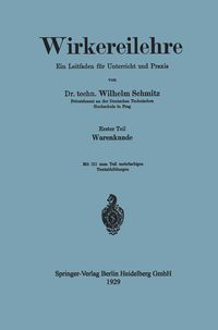 Produktbild: Wirkereilehre Ein Leitfaden f&uuml;r Unterricht und Praxis
